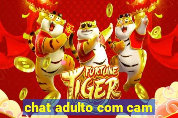 chat adulto com cam